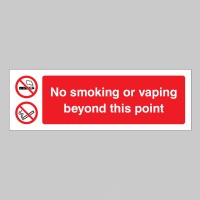 No Smoking or Vaping Beyond this Point - No Smoking or Vaping Beyond this Point -