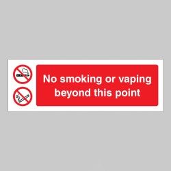 No Smoking or Vaping Beyond this Point - No Smoking or Vaping Beyond this Point -