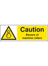 Caution - Beware of Machine Rollers