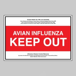 Avian Influenza - Keep Out - Statutory Disease Control Measures - Avian Influenza - Keep Out - Statutory Disease Control Measures -