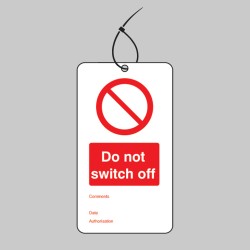Do Not Switch Off - Double Sided Tags (Pack of 10) - 