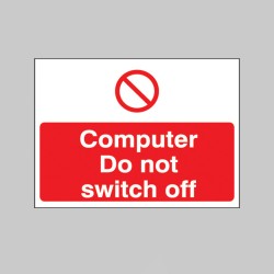 Computer Do Not Switch Off Label - 