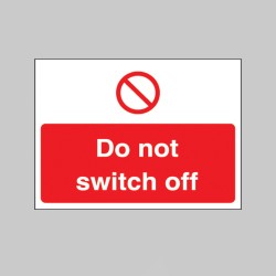 Do Not Switch Off Label 35 x 25mm - 