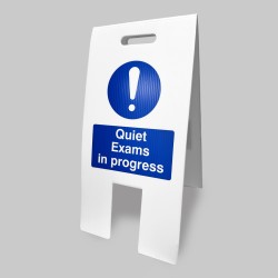Quiet Exams in Progress - Lightweight Self Standing Sign - 