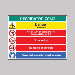 Respirator Zone - Danger - Asbestos - No Unauthorised Persons - No Smoking - Eating or Drinking - Respirator Zone - Danger - Asbestos - No Unauthorised Persons - No Smoking - Eating or Drinking -