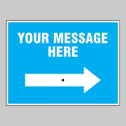 Your Message Here - Reflex Sign with Reversible Arrow - 