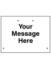 Your Message Here - Custom Re-Flex Sign
