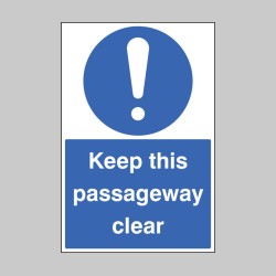 Keep this Passageway Clear - Floor Graphic - 