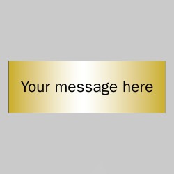 Custom - Brushed Brass Effect Sign - 300 x 100mm - 