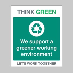 Think Green - We Support Greener Working - Think Green - We Support Greener Working -