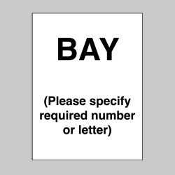 Bay - Specify Letter or Number - Bay - Specify Letter or Number -