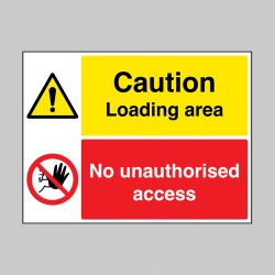 Caution - Loading Area - No Unauthorised Access - Caution - Loading Area - No Unauthorised Access -