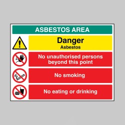 Danger - Asbestos - No Unauthorised Persons - No Smoking - Eating or Drinking - Danger - Asbestos - No Unauthorised Persons - No Smoking - Eating or Drinking -